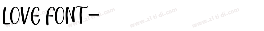 Love Font字体转换 Love Font字体转换